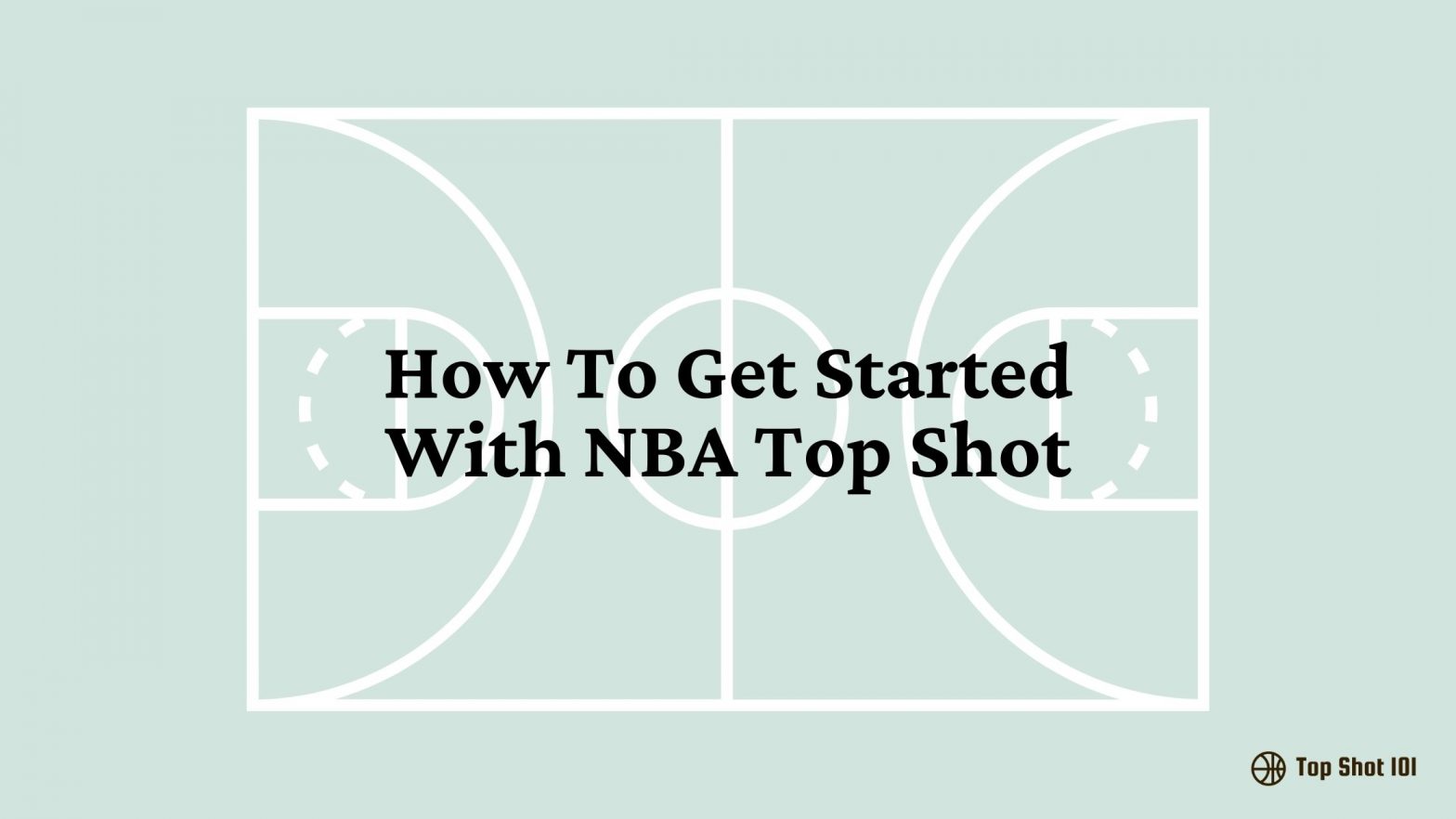 How To Get Started With NBA Top Shot