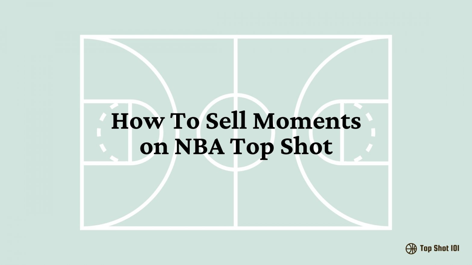 How To Sell Moments on NBA Top Shot